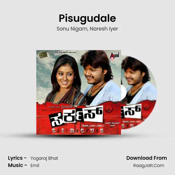 Pisugudale Song mp3 | Sonu Nigam