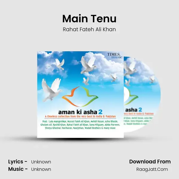 Main Tenu Song mp3 | Rahat Fateh Ali Khan