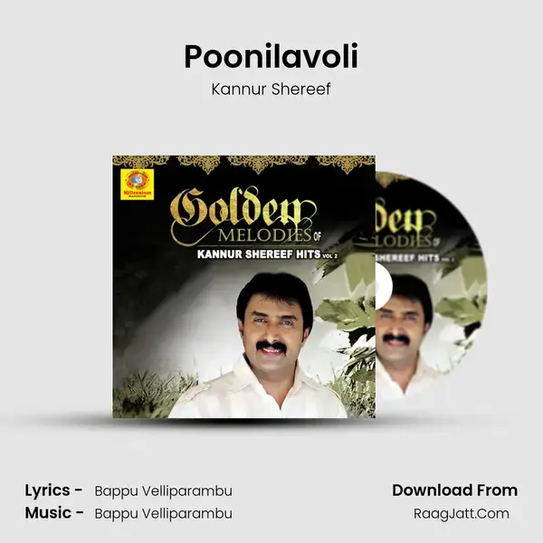 Poonilavoli Song mp3 | Kannur Shereef