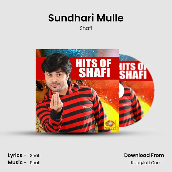 Sundhari Mulle Song mp3 | Shafi