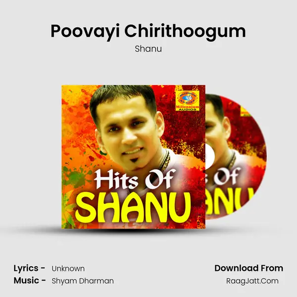 Poovayi Chirithoogum Song mp3 | Shanu