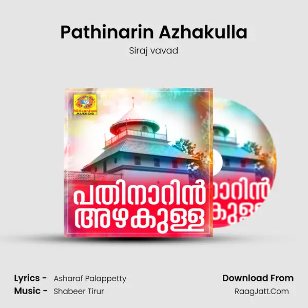 Pathinarin Azhakulla mp3 song