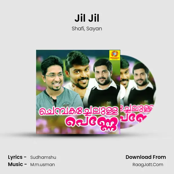 Jil Jil Song mp3 | Shafi