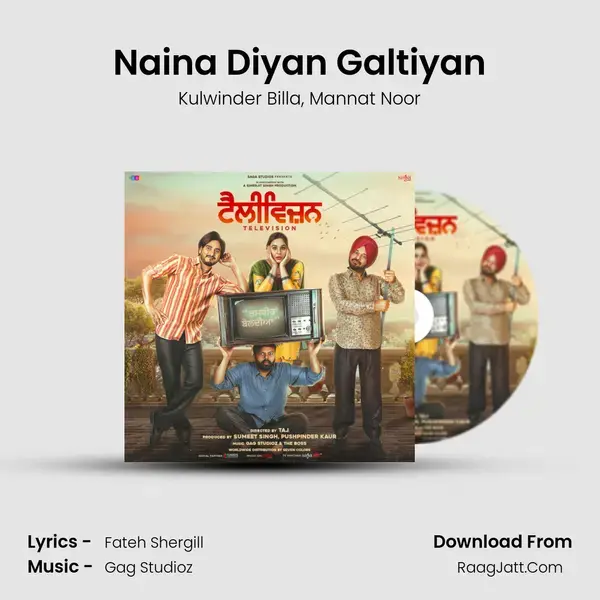 Naina Diyan Galtiyan mp3 song