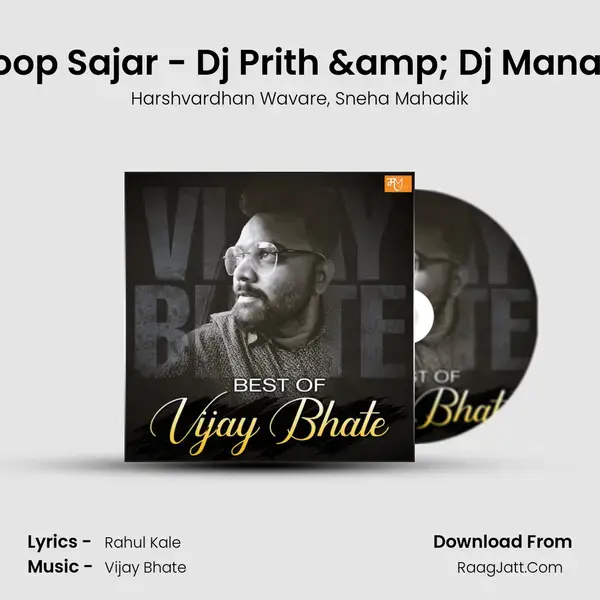 Roop Sajar - Dj Prith & Dj Manav (Official Remix) mp3 song