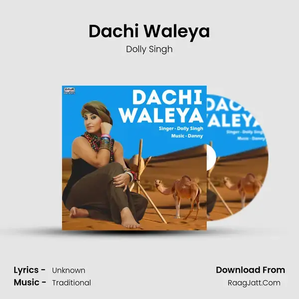 Dachi Waleya mp3 song