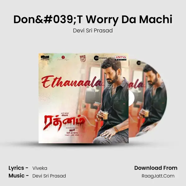 Don'T Worry Da Machi mp3 song