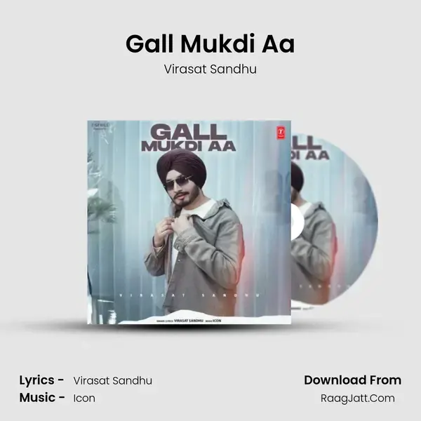 Gall Mukdi Aa mp3 song