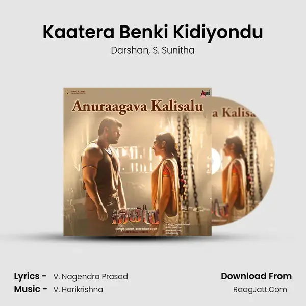 Kaatera Benki Kidiyondu Song mp3 | Darshan