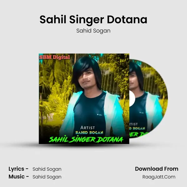 Sahil Singer Dotana mp3 song