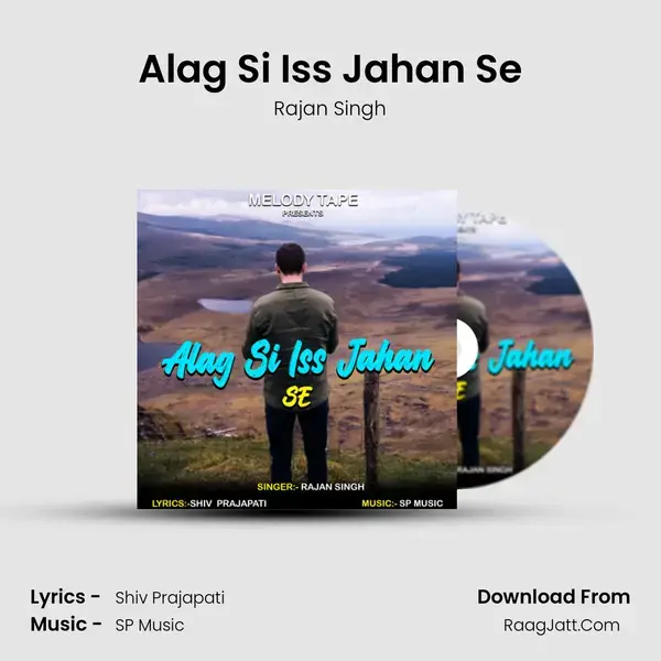 Alag Si Iss Jahan Se mp3 song