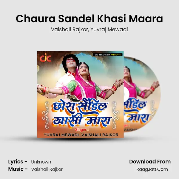 Chaura Sandel Khasi Maara mp3 song