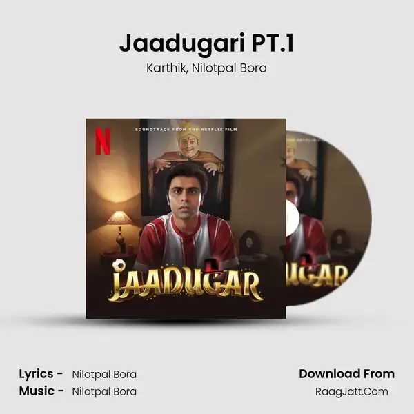 Jaadugari PT.1 mp3 song