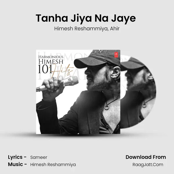 Tanha Jiya Na Jaye (From Tom Dick And Harry) mp3 song