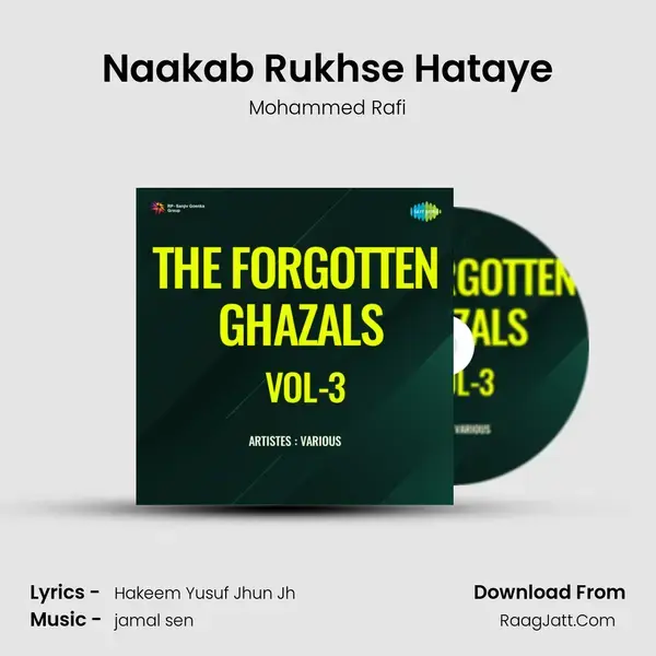 Naakab Rukhse Hataye mp3 song