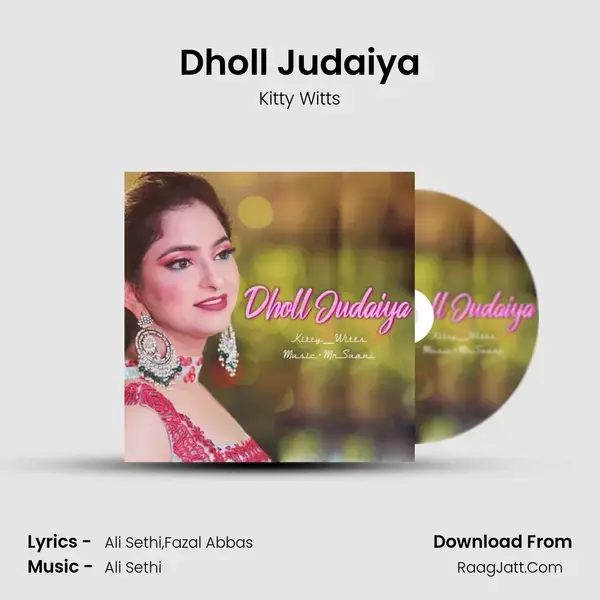 Dholl Judaiya Song mp3 | Kitty Witts