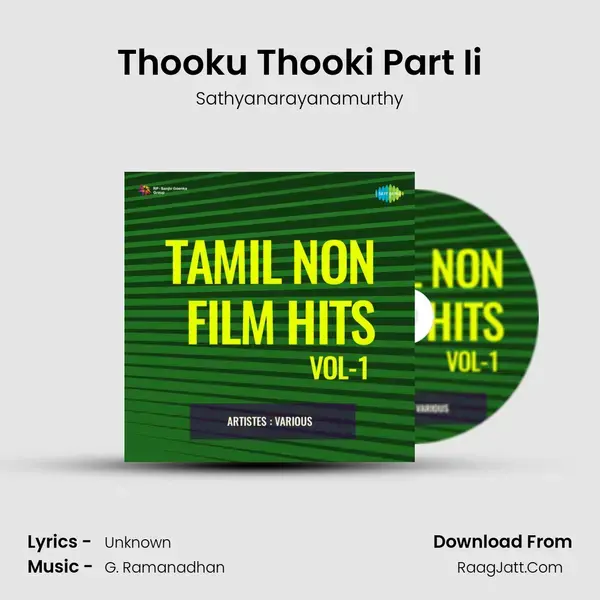 Thooku Thooki Part Ii Song mp3 | Sathyanarayanamurthy