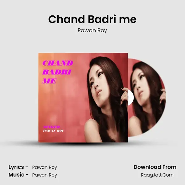 Chand Badri me mp3 song