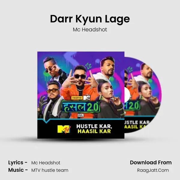 Darr Kyun Lage Song mp3 | Mc Headshot