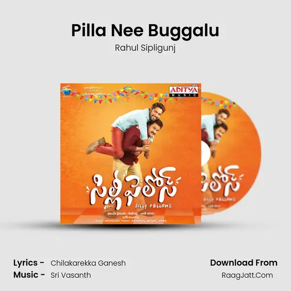 Pilla Nee Buggalu Song mp3 | Rahul Sipligunj