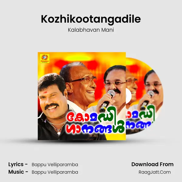 Kozhikootangadile Song mp3 | Kalabhavan Mani