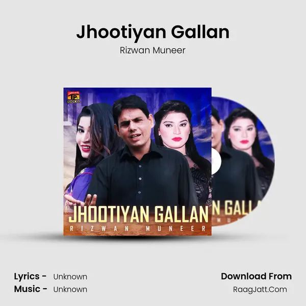 Jhootiyan Gallan mp3 song