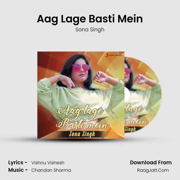 Aag Lage Basti Mein mp3 song