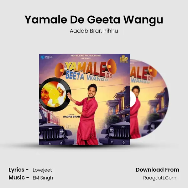 Yamale De Geeta Wangu mp3 song