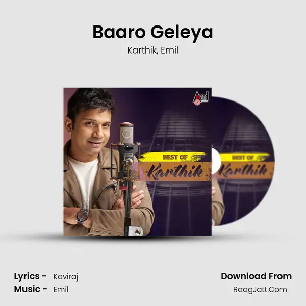 Baaro Geleya mp3 song