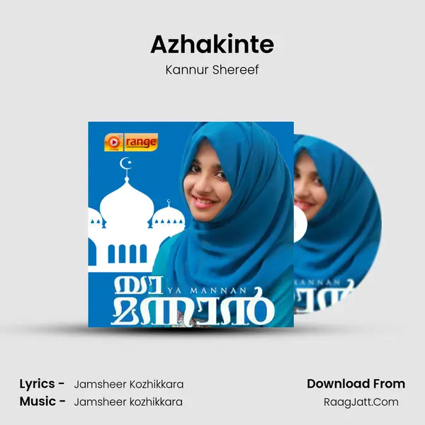 Azhakinte Song mp3 | Kannur Shereef