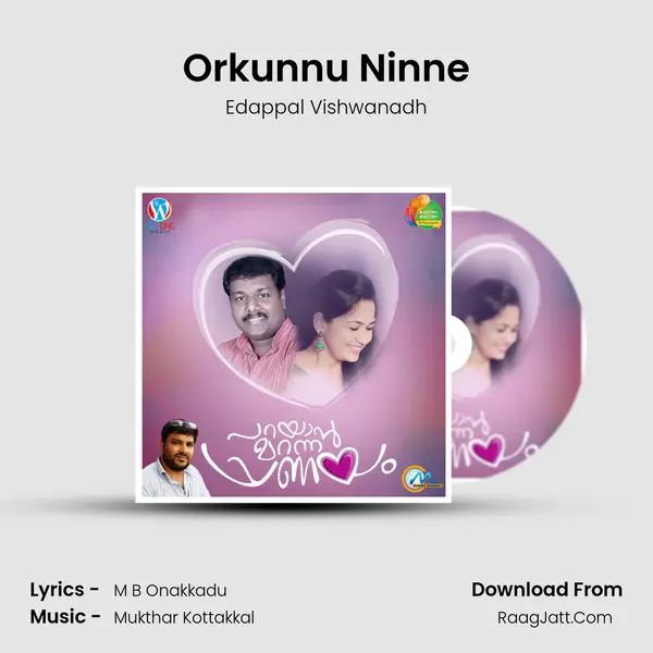 Orkunnu Ninne mp3 song