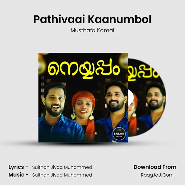 Pathivaai Kaanumbol Song mp3 | Musthafa Kamal