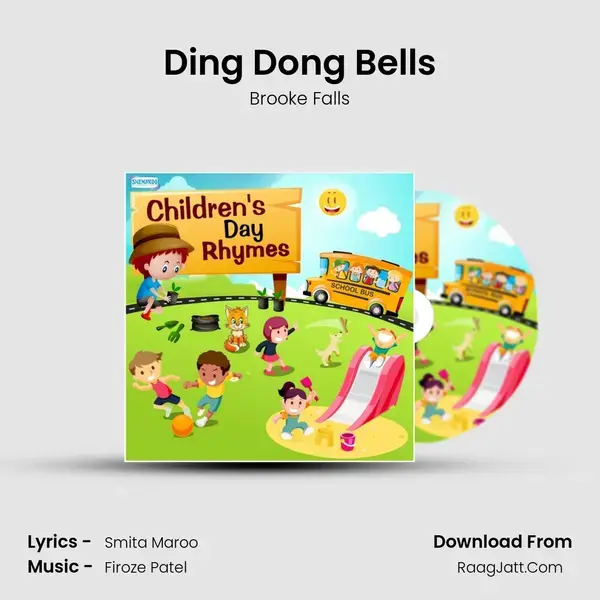 Ding Dong Bells Song mp3 | Brooke Falls