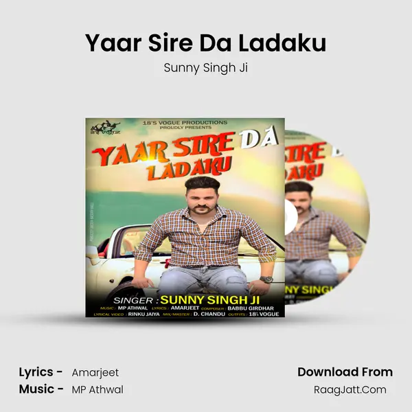 Yaar Sire Da Ladaku mp3 song