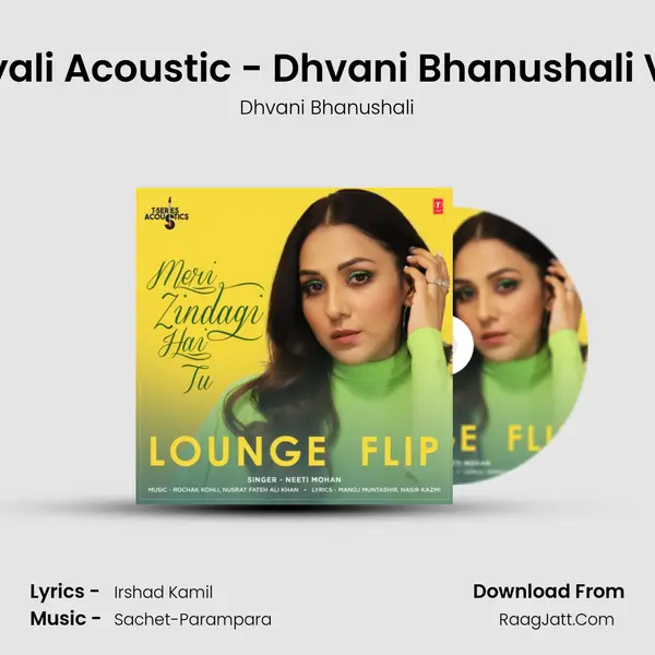 Bekhayali Acoustic - Dhvani Bhanushali Version Song mp3 | Dhvani Bhanushali