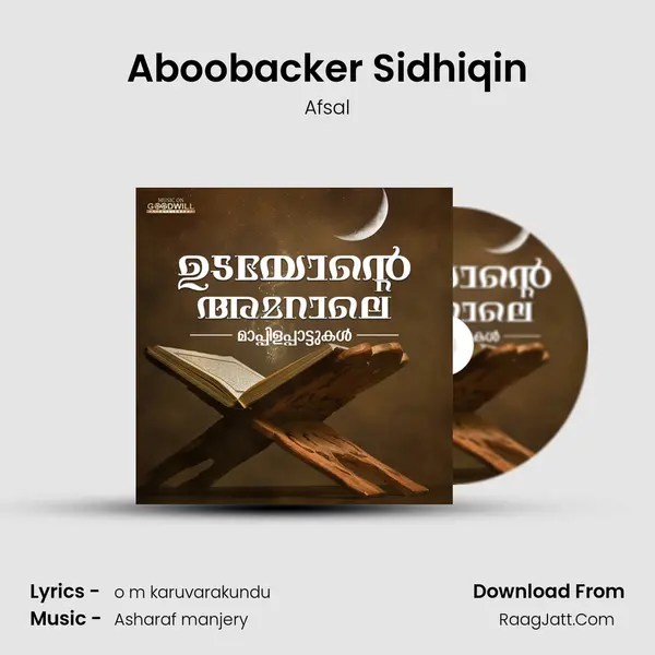 Aboobacker Sidhiqin Song mp3 | Afsal