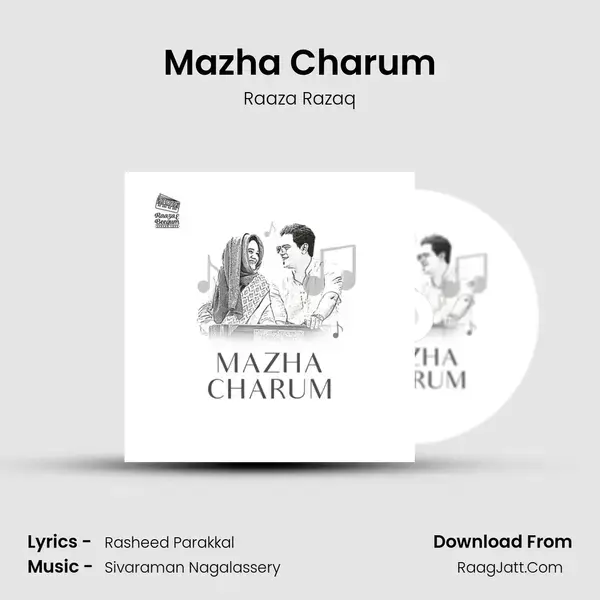 Mazha Charum Song mp3 | Raaza Razaq