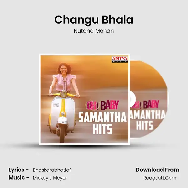 Changu Bhala Song mp3 | Nutana Mohan