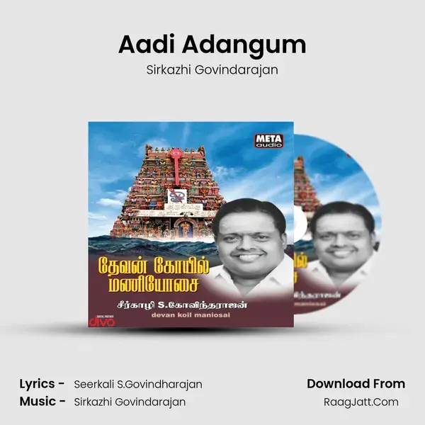 Aadi Adangum mp3 song