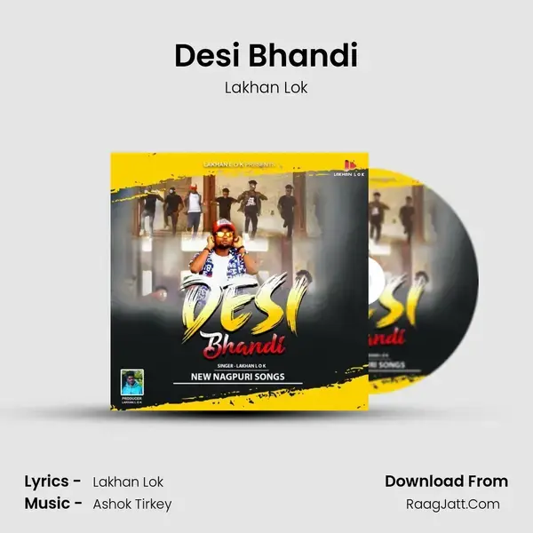 Desi Bhandi Song mp3 | Lakhan Lok