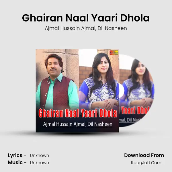 Ghairan Naal Yaari Dhola mp3 song