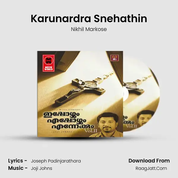 Karunardra Snehathin Song mp3 | Nikhil Markose