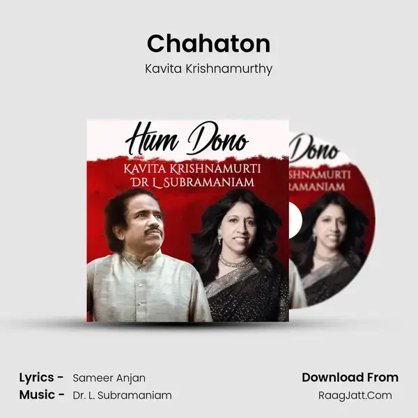 Chahaton Song mp3 | Kavita Krishnamurthy