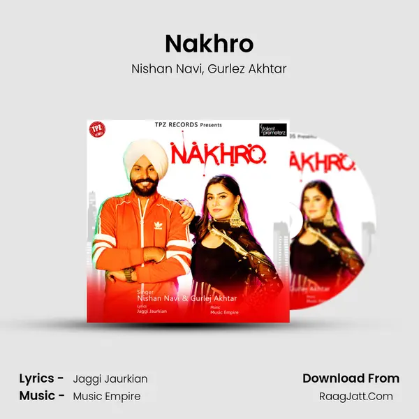 Nakhro mp3 song