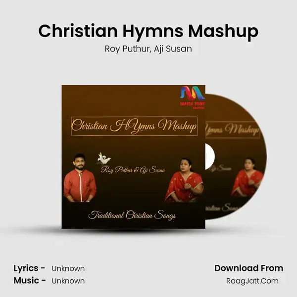 Christian Hymns Mashup Song mp3 | Roy Puthur