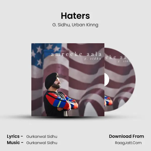 Haters Song mp3 | G. Sidhu