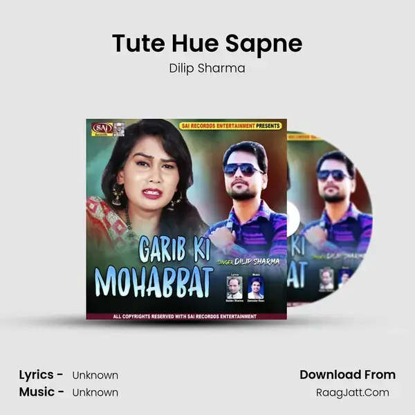 Tute Hue Sapne mp3 song