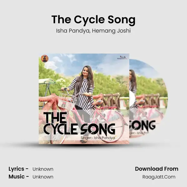 The Cycle Song mp3 song