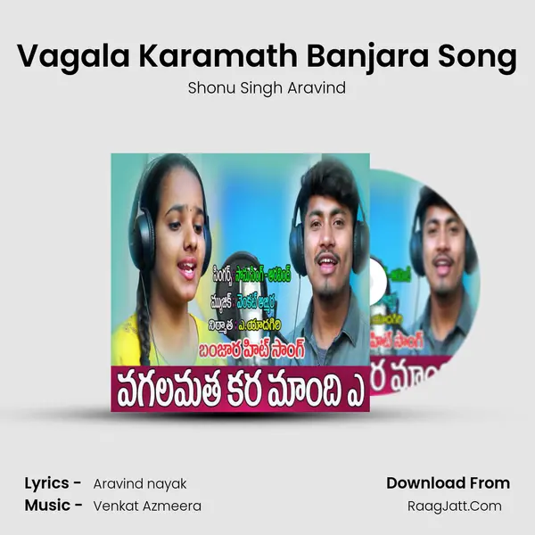 Vagala Karamath Banjara Song Song mp3 | Shonu Singh Aravind