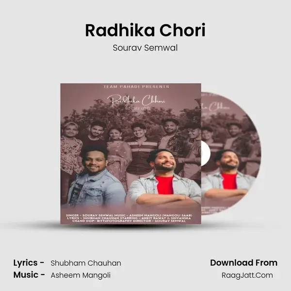 Radhika Chori mp3 song